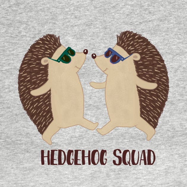 Hedgehog Squad, Funny Cute Hedgehog Lover by Dreamy Panda Designs